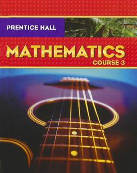 Hardcover Prentice Hall Math Course 3 Student Edition Book