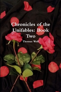 Paperback Chronicles of the Unifables: Book Two Book