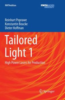 Paperback Tailored Light 1: High Power Lasers for Production Book