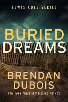 Buried Dreams - Book #5 of the Lewis Cole