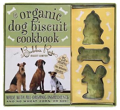 Paperback The Organic Dog Biscuit Kit Book