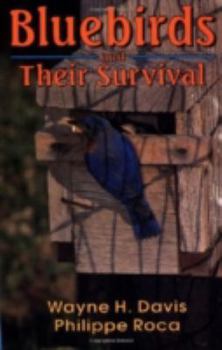 Paperback Bluebirds and Their Survival Book