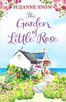 The Garden of Little Rose - Book #2 of the Welcome to Thorndale