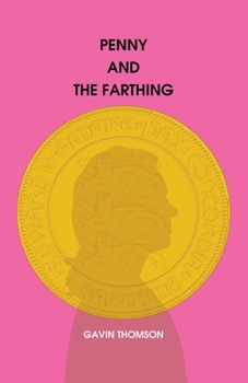 Paperback Penny And The Farthing Book