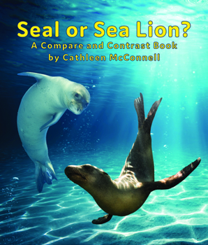 Paperback Seals or Sea Lions? a Compare and Contrast Book