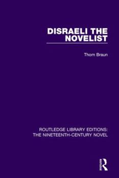Hardcover Disraeli the Novelist Book