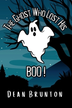 Paperback The Ghost Who Lost His Boo Book