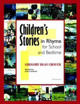 Paperback Children's Stories in Rhyme for School and Bedtime: Volume 1 Book