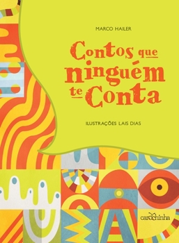 Paperback Contos que ninguém te conta [Portuguese] Book