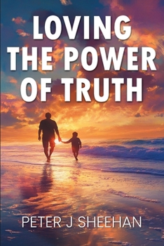 Paperback Loving the Power of Truth Book