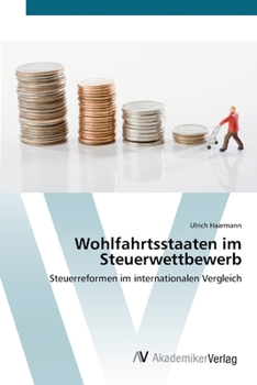 Wohlfahrtsstaaten im Steuerwettbewerb
