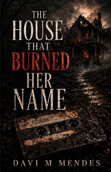 Paperback The House That Burned Her Name Book
