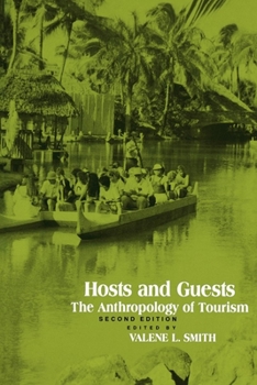 Paperback Hosts and Guests: The Anthropology of Tourism Book