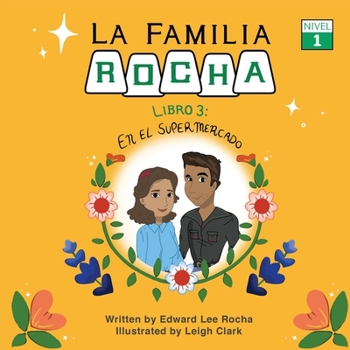 Paperback La Familia Rocha: En El Supermercado: Book 3 Book