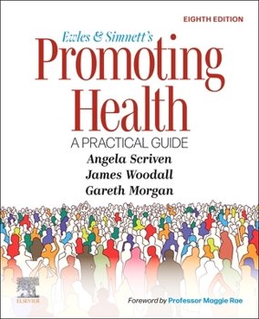 Paperback Ewles and Simnett's Promoting Health: A Practical Guide Book