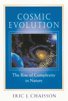 Paperback Cosmic Evolution: The Rise of Complexity in Nature Book