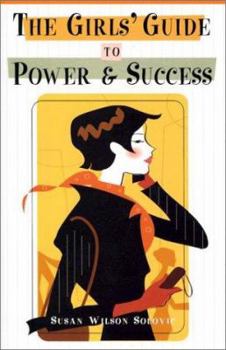 Hardcover The Girls' Guide to Power & Success Book