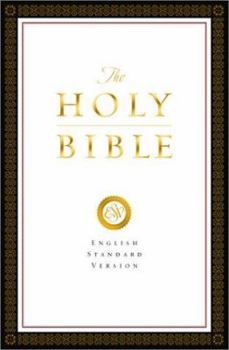 Holy Bible: English Standard Version (ESV)