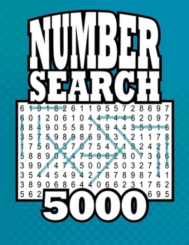 Paperback Number Search 5000: 5,145 Number Strings 105 Large Print Puzzles Book [Large Print] Book