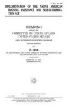 Implementation of the Native American Housing Assistance and Self-Determination Act