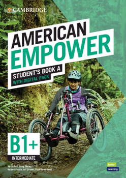 Paperback American Empower Intermediate/B1+ Student's Book a with Digital Pack [With eBook] Book