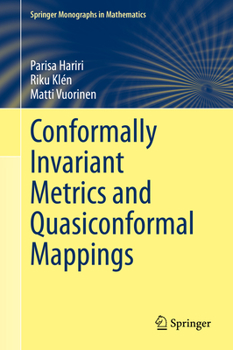 Hardcover Conformally Invariant Metrics and Quasiconformal Mappings Book