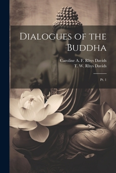 Paperback Dialogues of the Buddha: Pt. 1 Book