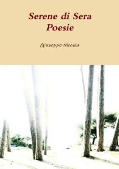 Paperback Serene Di Sera Poesie [Italian] Book