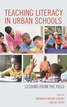 Hardcover Teaching Literacy in Urban Schools: Lessons from the Field Book
