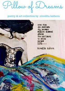 Paperback Pillow of Dreams: poetry & art collection Book