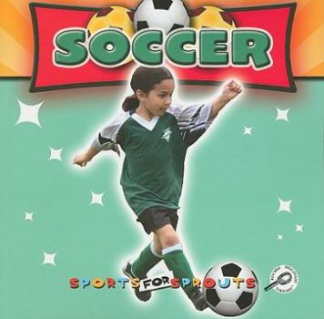 Paperback Soccer (Sports For Sprouts) Book