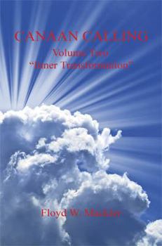 Paperback Canaan Calling Volume Two "Inner Transformation" Book