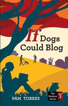Paperback If Dogs Could Blog Book
