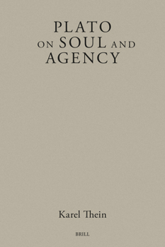 Hardcover Plato on Soul and Agency Book