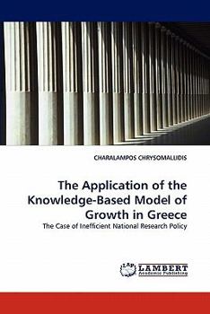 Paperback The Application of the Knowledge-Based Model of Growth in Greece Book