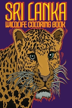 Paperback Sri Lanka Wildlife Coloring Book: Us Edition Book