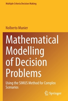 Paperback Mathematical Modelling of Decision Problems: Using the Simus Method for Complex Scenarios Book