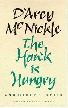 Paperback The Hawk Is Hungry and Other Stories: Volume 22 Book