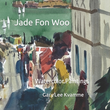 Paperback Jade Fon Woo: Watercolor Paintings Book