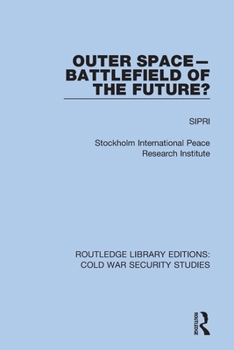 Paperback Outer Space - Battlefield of the Future? Book