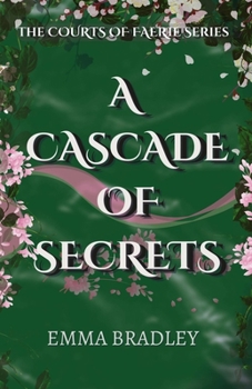 Paperback A Cascade Of Secrets Book