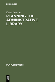 Hardcover Planning the Administrative Library Book