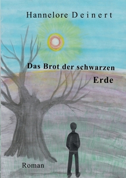 Paperback Das Brot der Schwarzen Erde [German] Book