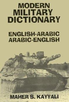 Paperback Modern Military Dictionary: English-Arabic/Arabic-English Book