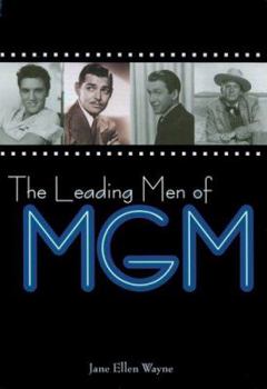 Hardcover The Leading Men of MGM Book