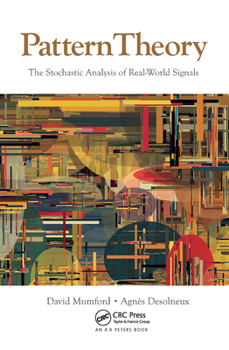 Paperback Pattern Theory: The Stochastic Analysis of Real-World Signals Book