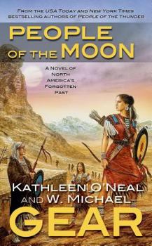 People of the Moon - Book #13 of the North America's Forgotten Past