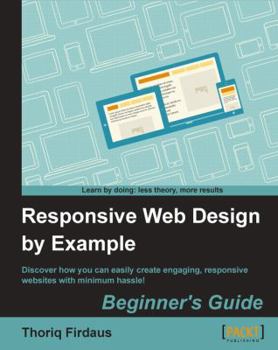 Paperback Responsive Web Design by Example Book