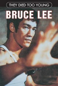 They Died Too Young: Bruce Lee - Book  of the  Died Too Young