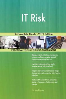 Paperback IT Risk A Complete Guide - 2019 Edition Book